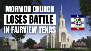 Mormon Church Loses Battle Over Proposed Fairview Texas Temple | Ep. 1927